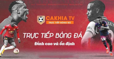 Kênh Cakhia-tv.quest xem bóng đá trực tuyến hấp dẫn